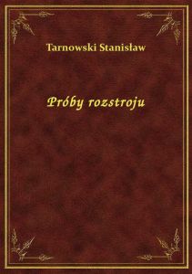 Próby rozstroju