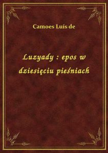 Luzyady : epos w dziesięciu pieśniach