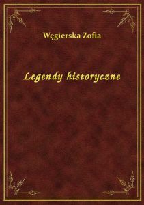 Legendy historyczne