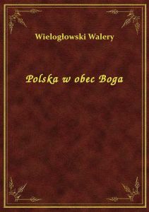 Polska w obec Boga