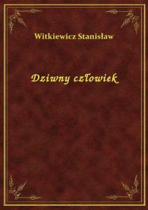 Dziwny człowiek
