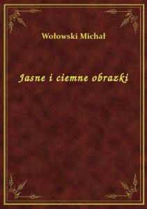Jasne i ciemne obrazki