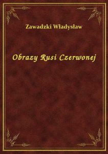 Obrazy Rusi Czerwonej