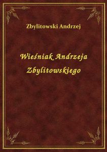Wieśniak Andrzeja Zbylitowskiego