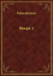 Poezje 1