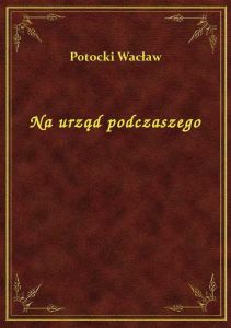 Na urząd podczaszego
