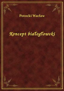 Koncept białogłowski