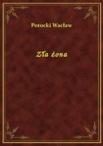 Zła żona