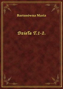 Dzieła T.1-2.