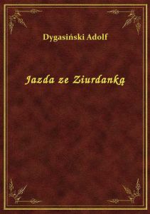 Jazda ze Ziurdanką