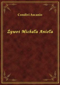 Żywot Michała Anioła