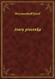 Stara piosenka