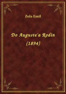 Do Auguste\'a Rodin (1894)