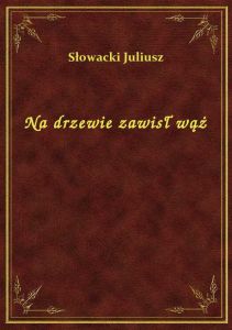 Na drzewie zawisł wąż