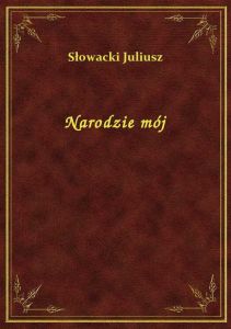 Narodzie mój