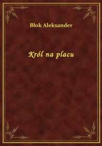 Król na placu