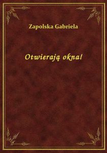 Otwierają okna!