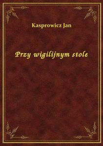 Przy wigilijnym stole