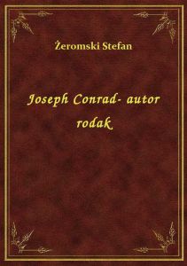Joseph Conrad- autor rodak