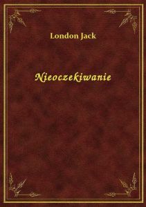 Nieoczekiwanie