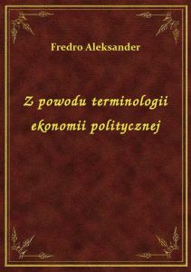 Z powodu terminologii ekonomii politycznej