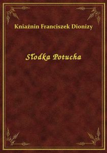 Słodka Potucha