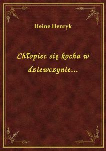 Chłopiec się kocha w dziewczynie...