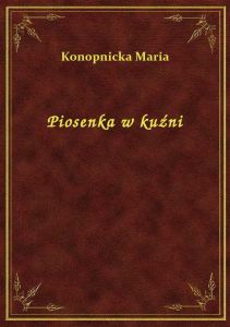 Piosenka w kuźni