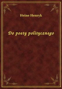 Do poety politycznego
