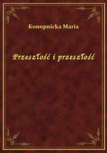 Przeszłość i przeszłość