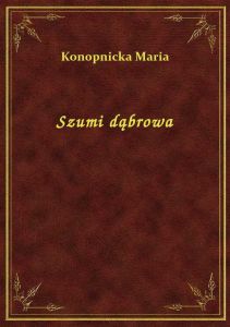 Szumi dąbrowa