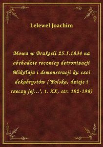 Mowa w Brukseli 25.I.1834 na obchodzie rocznicy detronizacji Mikołaja i demonstracji ku czci dekabry