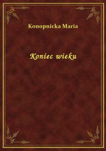 Koniec wieku