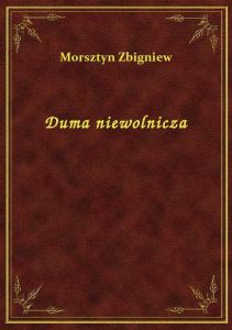 Duma niewolnicza