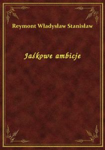 Jaśkowe ambicje