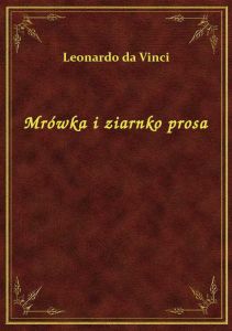 Mrówka i ziarnko prosa