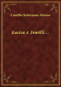 Łasica z Sewilli…
