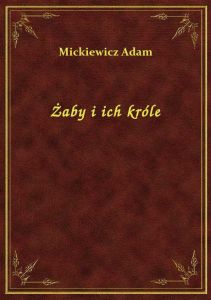 Żaby i ich króle
