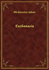 Euthanasia