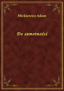 Do samotności