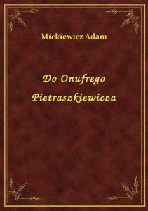 Do Onufrego Pietraszkiewicza
