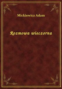 Rozmowa wieczorna