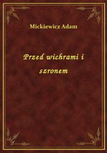 Przed wichrami i szronem