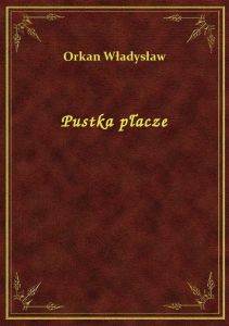 Pustka płacze