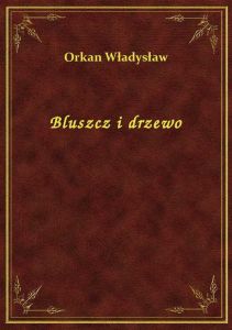 Bluszcz i drzewo
