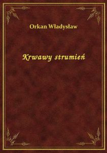 Krwawy strumień