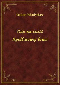 Oda na cześć Apollinowej braci