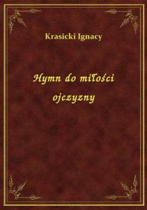 Hymn do miłości ojczyzny