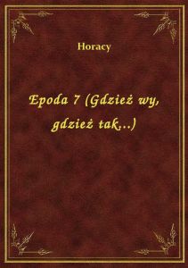 Epoda 7 (Gdzież wy, gdzież tak...)