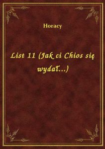 List 11 (Jak ci Chios się wydał...)